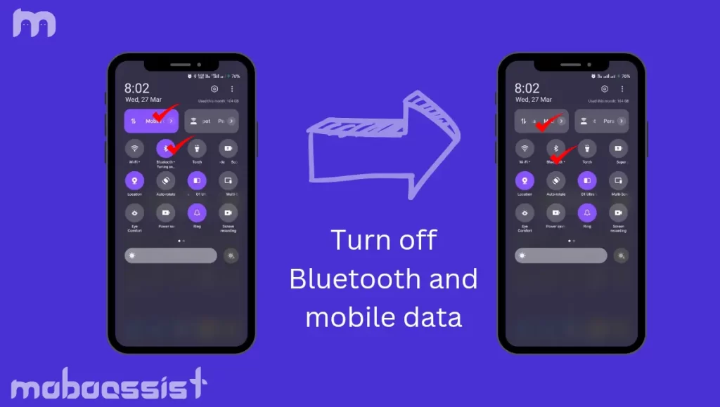 turn off Bluetooth and mobile data